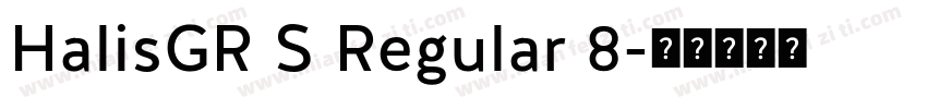 HalisGR S Regular 8字体转换